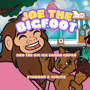 Joe the Bigfoot and the Big Ice Cream Caper image number 0