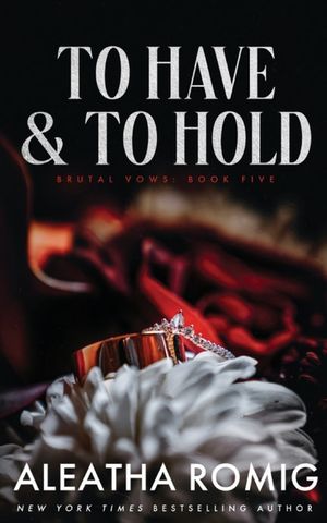 To Have and to Hold image number 0