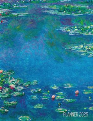 Claude Monet Daily Planner 2026: Water Lilies Painting Artistic French Impressionism Art Flower Organizer image number 0