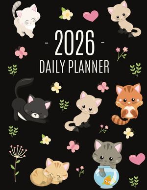 Cats Daily Planner 2026: Make 2026 a Meowy Year! Cute Kitten Year Organizer: January-December (12 Months) image number 0