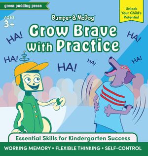 Bumper & McDog: Grow Brave with Practice image number 0
