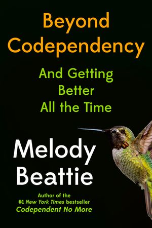 Beyond Codependency: And Getting Better All the Time image number 0