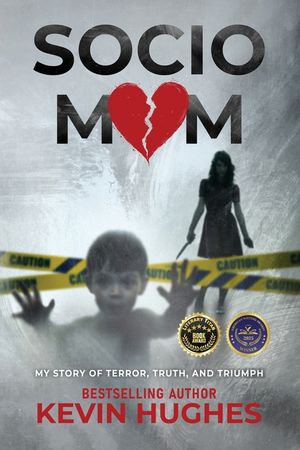 Sociomom: My story of Terror, Truth, and Triumph image number 0