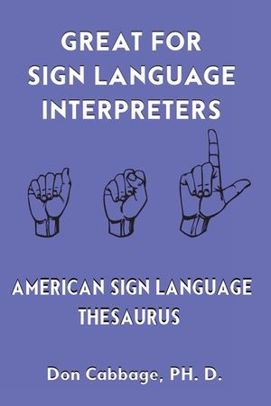 Great For Sign Language Interpreters American Sign Language Thesaurus image number 0