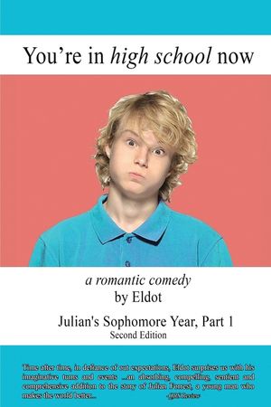 You're in High School Now: Julian's Sophomore Year, Part 1 image number 0