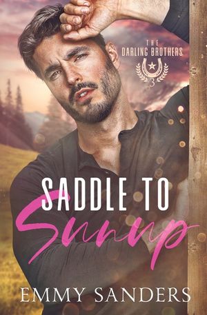 Saddle to Sunup (The Darling Brothers Book 3) image number 0