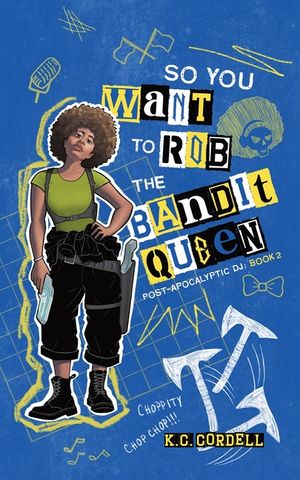 So You Want to Rob the Bandit Queen image number 0