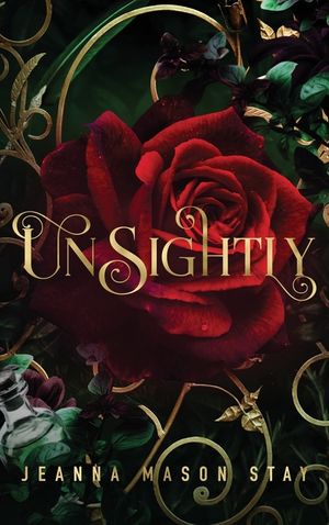 Unsightly: A Beauty and the Beast Retelling: A Beauty and the Beast Retelling image number 0