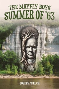 The Mayfly Boys: Summer of '63