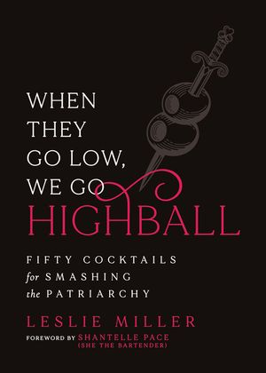 When They Go Low, We Go Highball image number 0