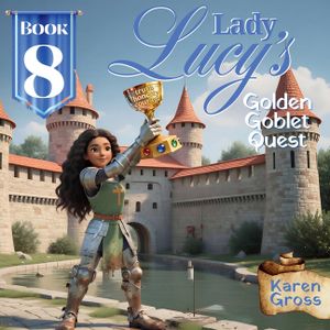 Lady Lucy's Golden Goblet Quest image number 0