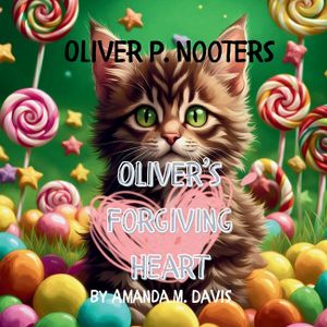 Oliver P. Nooters Oliver's Forgiving Heart image number 0