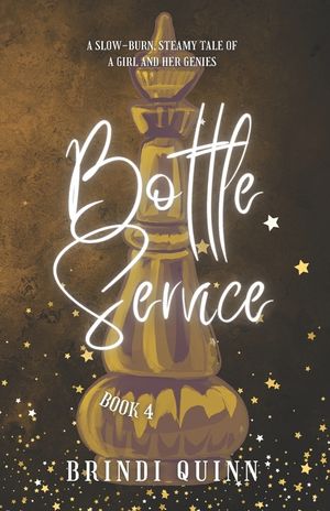 Bottle Service: A Slow-Burn, Steamy Tale of a Girl and Her Genies image number 0