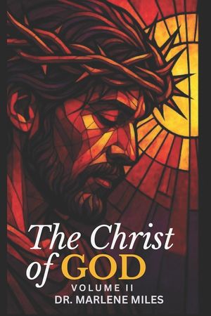The Christ of God: Volume II image number 0