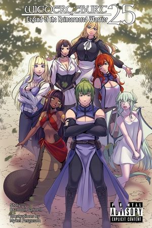 WIEDERGEBURT Legend of the Reincarnated Warrior, Volume 25 (Light Novel) image number 0