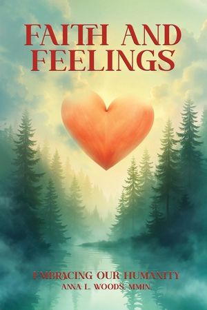 Faith and Feelings image number 0