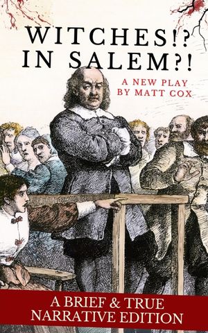 Witches!? In Salem?! (A Brief & True Narrative Edition) image number 0