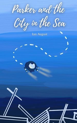 Parker and the City in the Sea image number 0