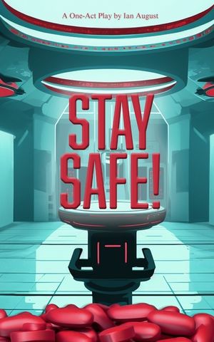 Stay Safe! image number 0