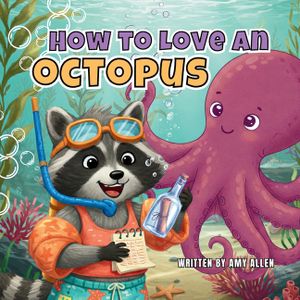How to Love an Octopus image number 0