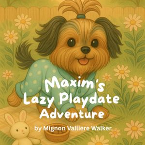 Maxim's Lazy Playdate Adventure image number 0