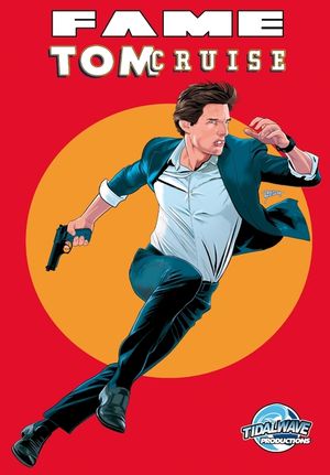 Fame: Tom Cruise image number 0