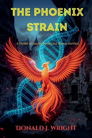 The Phoenix Strain image number 0