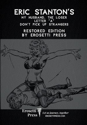 Eric Stanton's My Husband, The Loser, Letter "A", Don't Pick Up Strangers: Restored Edition by Erosetti Press image number 0