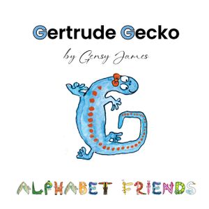 Gertrude Gecko: A Magical Tale of Good Manners image number 0
