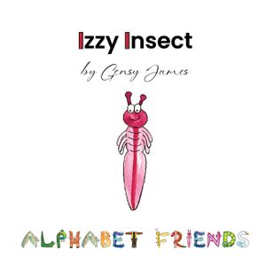 Izzy Insect: The Epic Tale of an Interesting Adventure image number 0