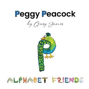 Peggy Peacock: Proud and Pretty, but Not Perfect image number 0