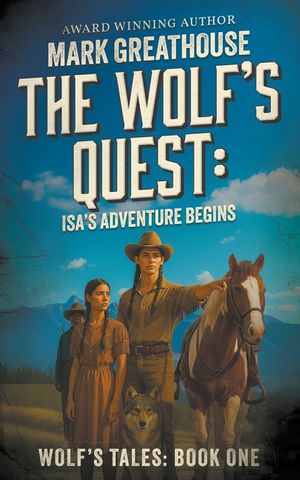 The Wolf's Quest: Isa's Adventure Begins image number 0