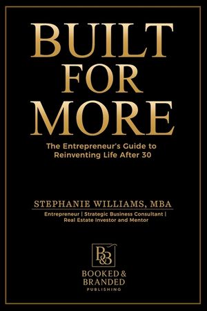 Built for More: The Entrepreneur's Guide to Reinventing Life After 30 image number 0