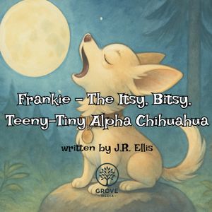 Frankie - The Itsy, Bitsy, Teeny-Tiny Alpha Chihuahua image number 0