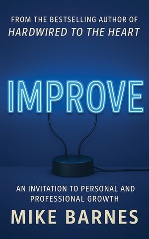 Improve: An Invitation To Personal And Professional Growth image number 0