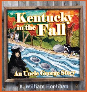 Kentucky in the Fall: An Uncle George Story Book 1 image number 0