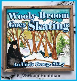Wooly Broom Goes Skating: An Uncle George Story Book 3 image number 0