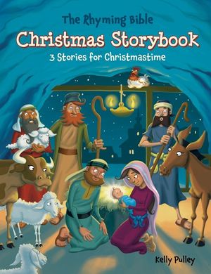 The Rhyming Bible Christmas Storybook: 3 Stories for Christmastime image number 0