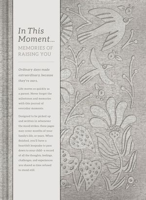 In This Moment...: Memories of Raising You image number 0