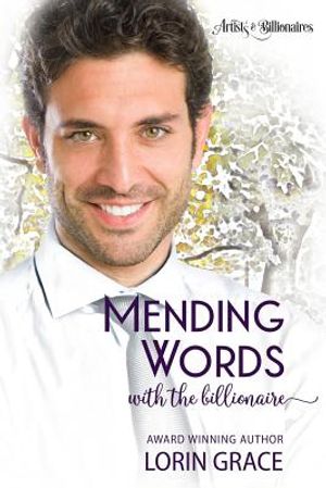 Mending Words with the Billionaire: A Clean Billionaire Romance image number 0