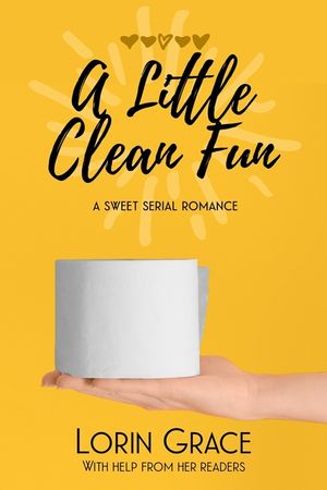 A Little Clean Fun: A Sweet Serial Romance image number 0