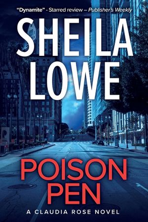 Poison Pen: A Claudia Rose Novel image number 0