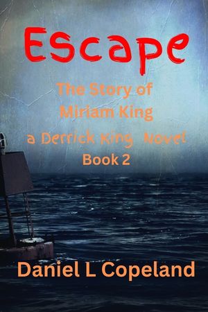 Escape: Book 2, The Miriam King Story image number 0