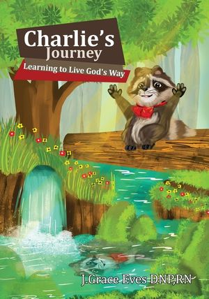 Charlie's Journey: Learning to Live God's Way image number 0