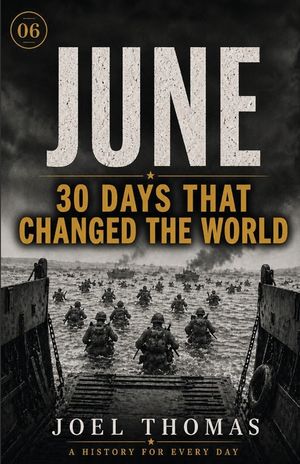 Nomical History June: The Longest Days and the Shortest Fuses image number 0