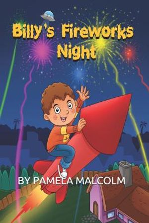 Billy's Fireworks Night: Funny Bedtime Story for Children Kids image number 0