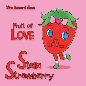Stella Strawberry: Fruit of Love image number 0