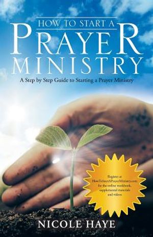 How to Start a Prayer Ministry: A Step by Step Guide to Starting a Prayer Ministry image number 0