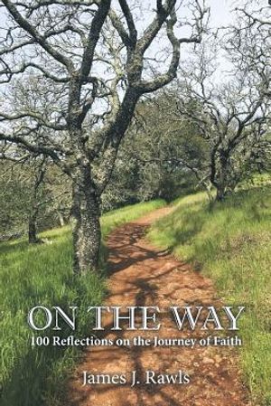 On the Way: 100 Reflections on the Journey of Faith image number 0