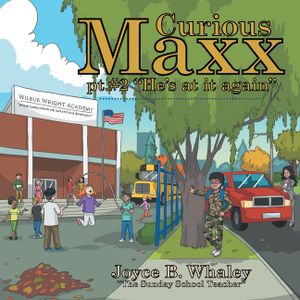 Curious Maxx Pt.#2 He's at It Again image number 0
